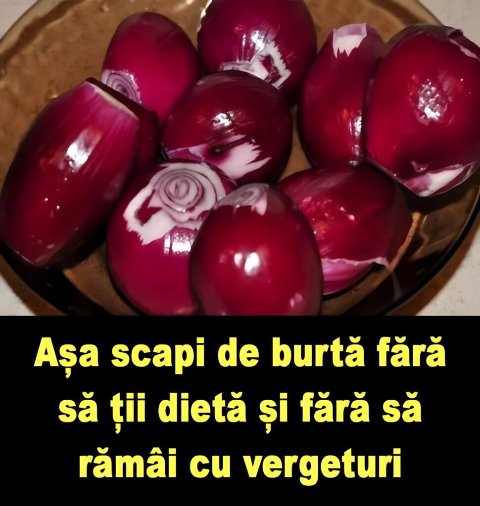 Așa scapi de burtă fără să ții dietă și fără să rămâi cu vergeturi pe corp: Trebuie să faci un singur lucru cu o ceapă roșie, în fiecare zi