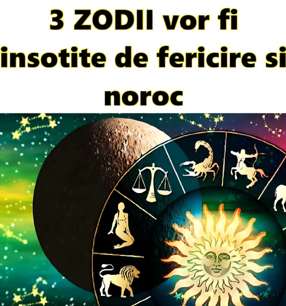Horoscop Special. In saptamanile urmatoare, 3 zodii vor fi insotite de fericire si noroc, si vor putea sa se transforme si sa obtina victorii mari