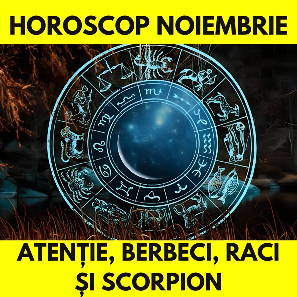 Horoscopul lunii noiembrie 2025. Luna schimbărilor decisive și a marilor revelații pentru toate zodiile