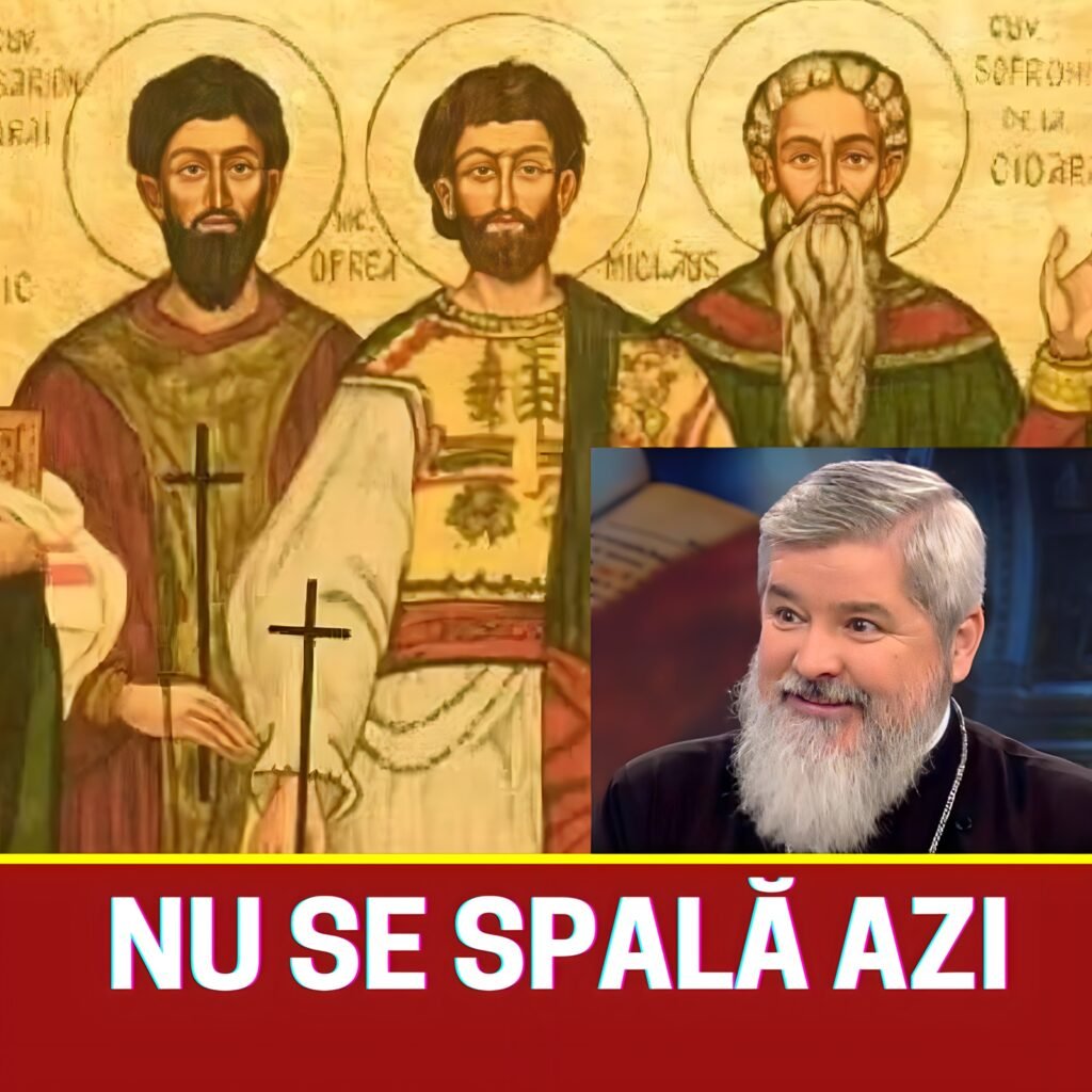 Nu se spală astăzi. Este sărbătoare mare în calendar