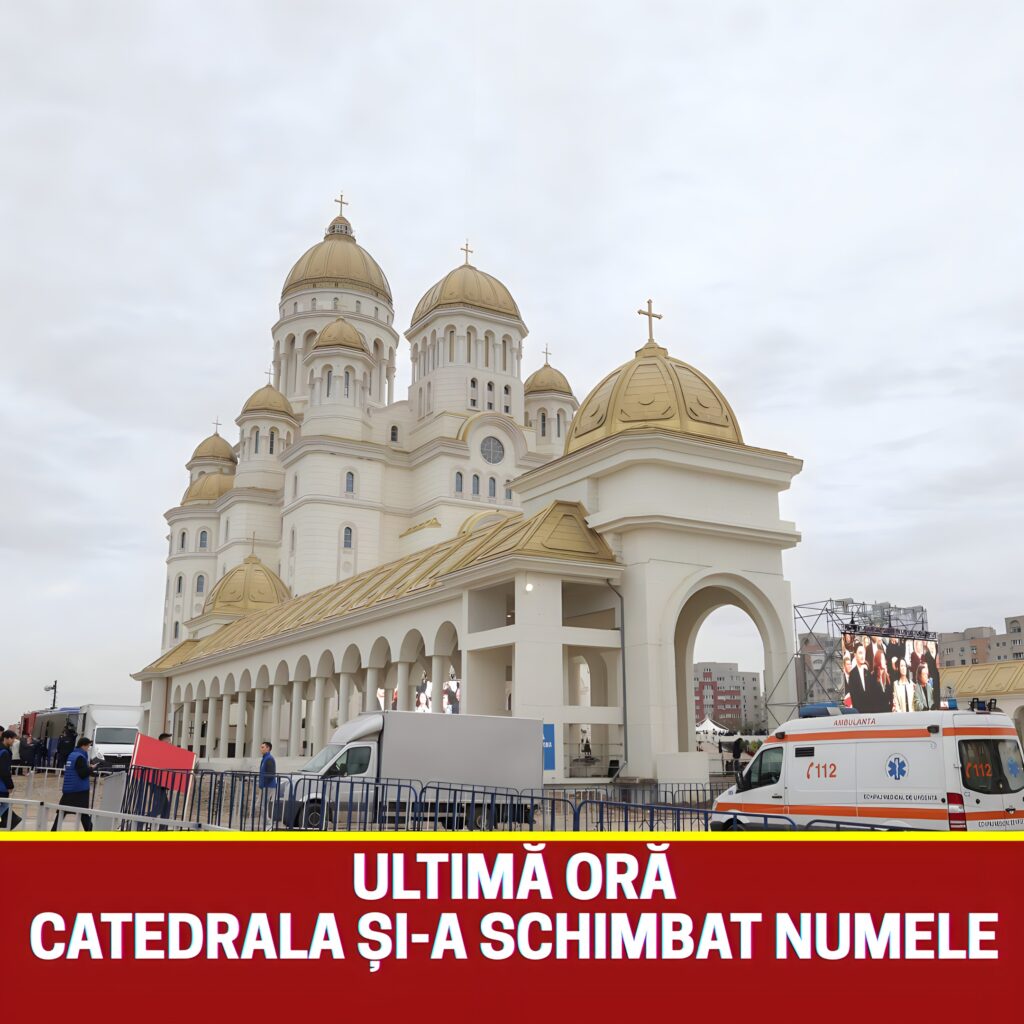 De ce Catedrala Mântuirii Neamului și-a schimbat numele în Catedrala Națională