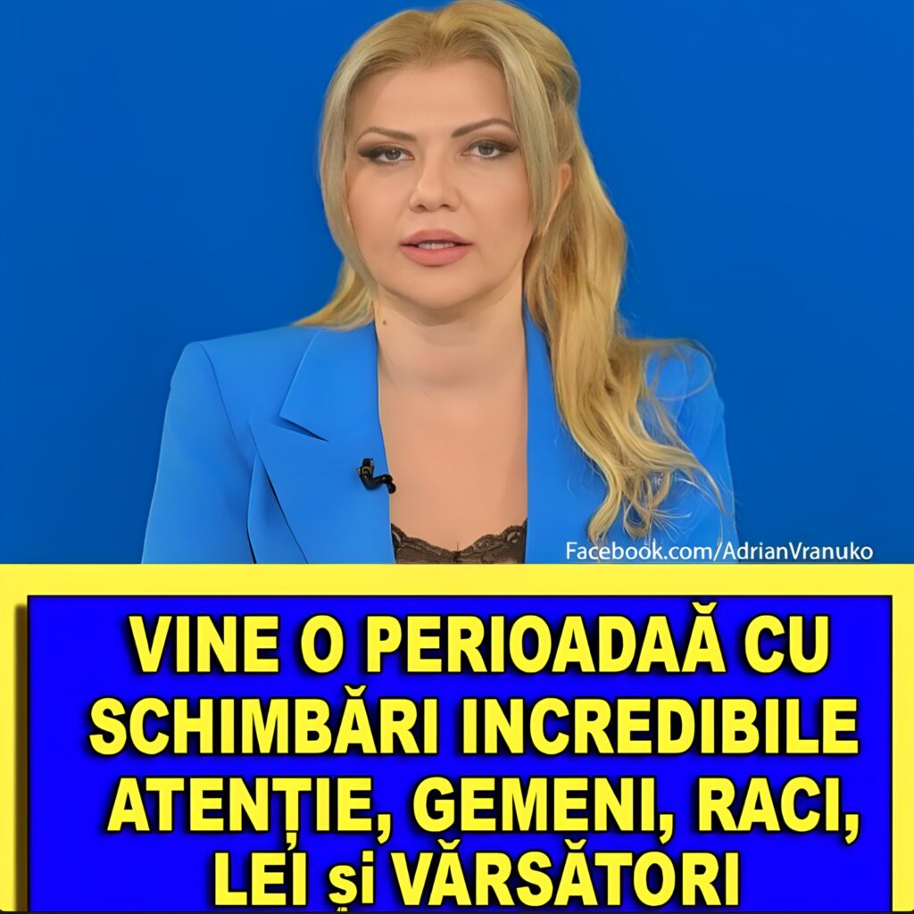 Horoscop Alina Bădic pentru săptămâna 8 – 14 februarie: Unii nativi vor fi implicați în activități de mare anvergură sau vor relaționa cu persoane foarte importate