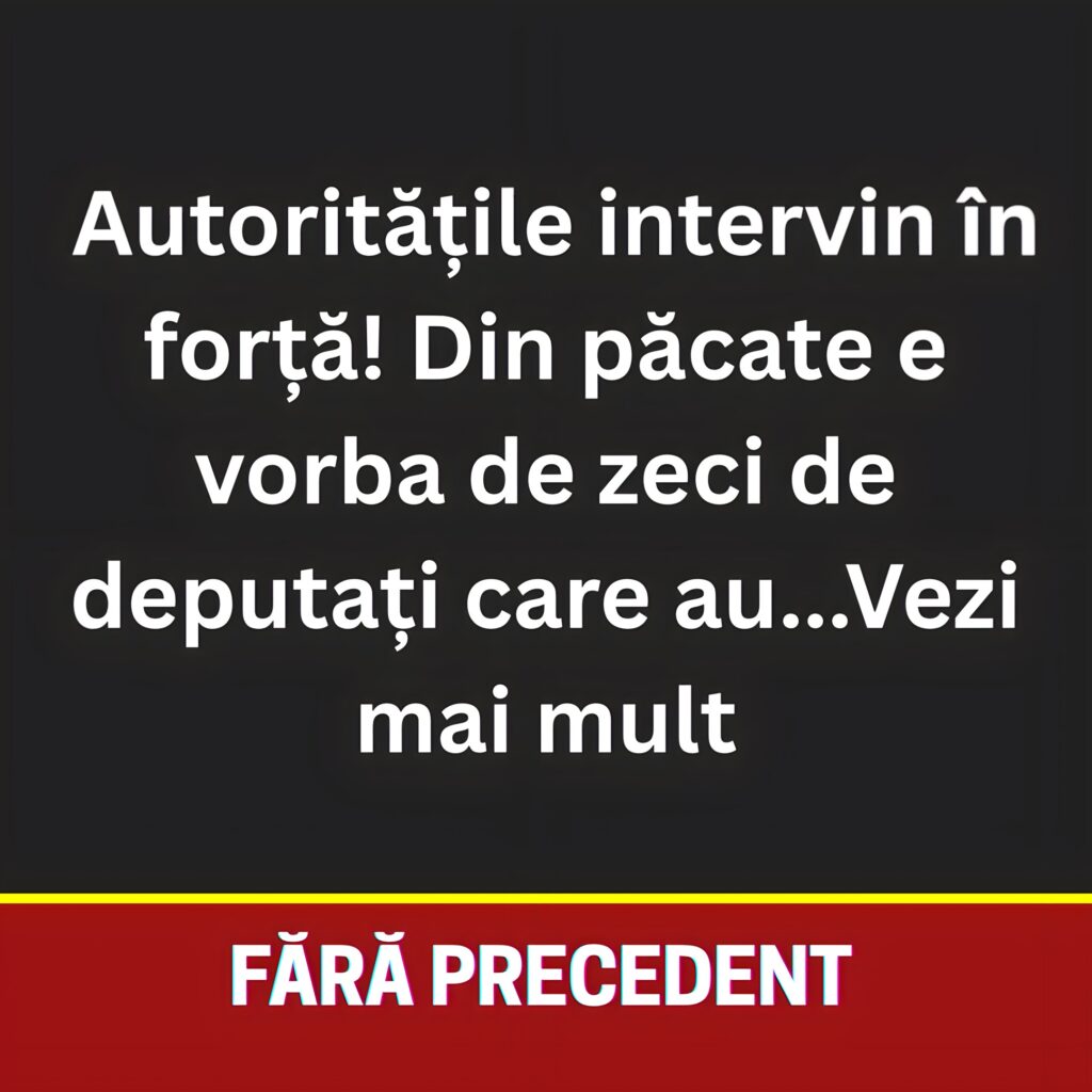 Alertă fără precedent în parlament. Autoritățile intervin în forță! Din păcate zeci de deputați au…Vezi mai mult